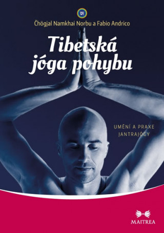 Tibetská jóga pohybu