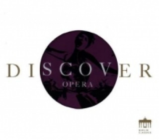Discover Opera, 1 Audio-CD