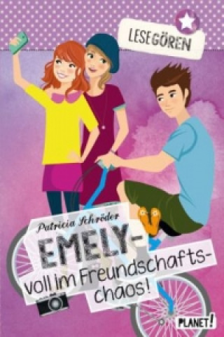Lesegören - Emely - voll im Freundschaftschaos!