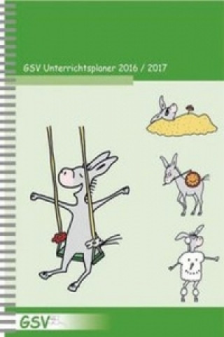 GSV Unterrichtsplaner für Grundschullehrer (DIN A5) 2016/17