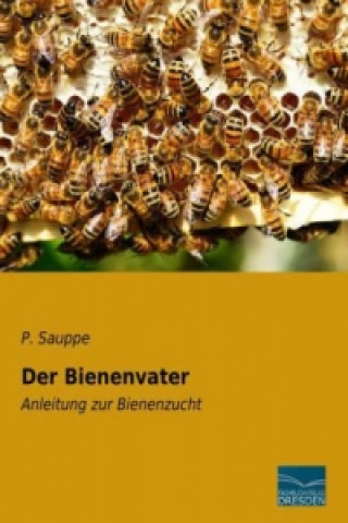Der Bienenvater