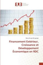 Financement Exterieur, Croissance Et Developpement Economique En Rdc