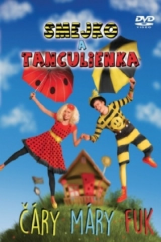 Smejko a Tanculienka: Čáry Máry Fuk - DVD