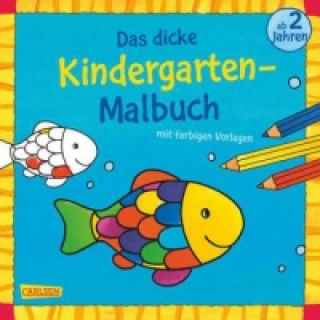 Das dicke Kindergarten-Malbuch: Mit farbigen Vorlagen und lustiger Fehlersuche