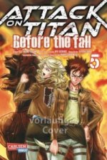 Attack on Titan - Before the Fall. Bd.5