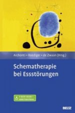 Schematherapie bei Essstörungen, m. 1 Buch, m. 1 E-Book