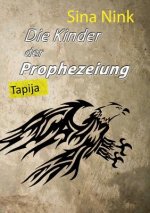 Kinder der Prophezeiung