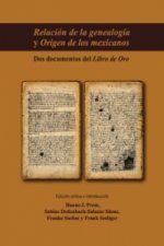 Relación de la genealogía y Origen de los mexicanos