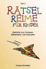 Rätsel-Reime für Kinder. Bd.3