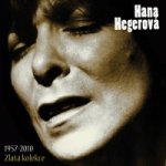 Hana Hegerová - Zlatá kolekce/ 1957-2010 3CD