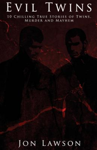 Evil Twins