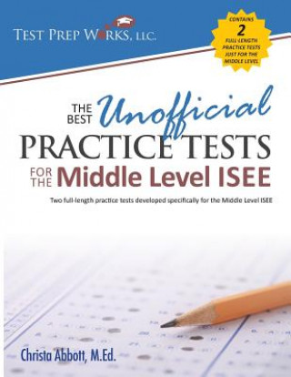 Best Unofficial Practice Tests for the Middle Level ISEE