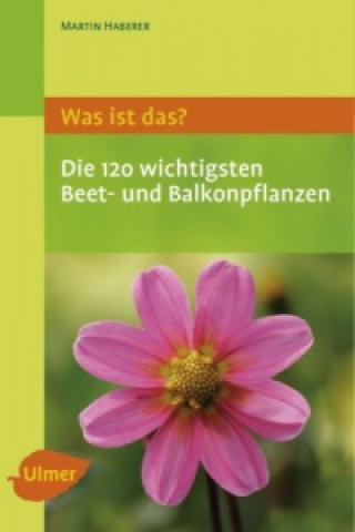 Die 120 wichtigsten Beet- und Balkonpflanzen, 120 Karten