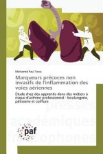 Marqueurs Precoces Non Invasifs de Linflammation Des Voies Aeriennes