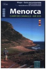 Menorca, Wanderkarte und Wanderführer. Menorca, Mapa - Guia excursionista. Menorca, Map & Hiking Guide. Menorca, Mapa - Guia excursionista. Menorca, M