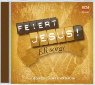 Feiert Jesus! Er sorgt, 1 Audio-CD