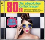 80er - Die absoluten Kultschlager, 2 Audio-CD