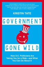 Government Gone Wild