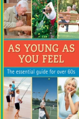 As Young as You Feel