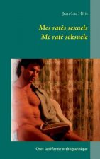 Mes rates sexuels me rate seksuele