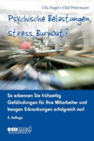 Psychische Belastungen, Stress, Burnout?, m. CD-ROM