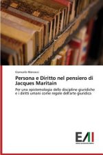Persona e Diritto nel pensiero di Jacques Maritain
