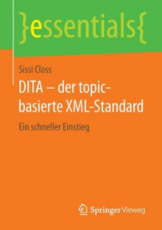 DITA - der topic-basierte XML-Standard