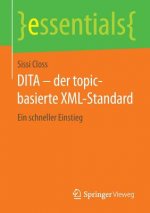 DITA - der topic-basierte XML-Standard