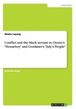 Conflict and the black servant in Oyono's 