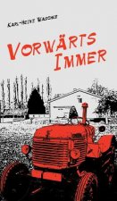 Vorwarts Immer