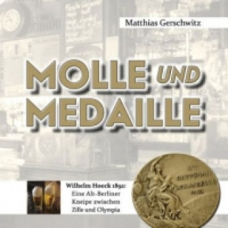 Molle und Medaille