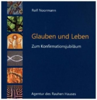 Glauben und Leben