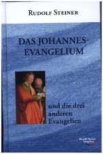 Das Johannesevangelium und die drei anderen Evangelien