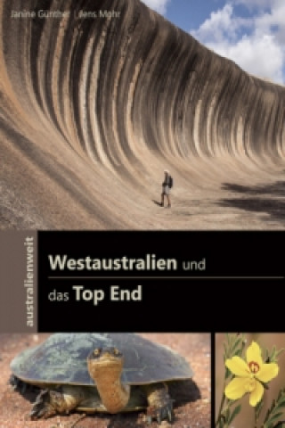 Westaustralien und das Top End