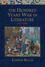 Hundred Years War in Literature, 1337-1600
