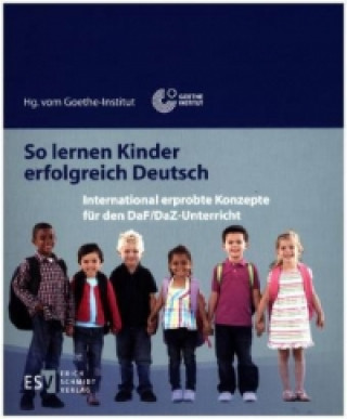 So lernen Kinder erfolgreich Deutsch