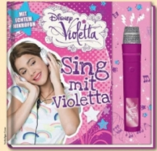 Disney Violetta - Sing mit Violetta!