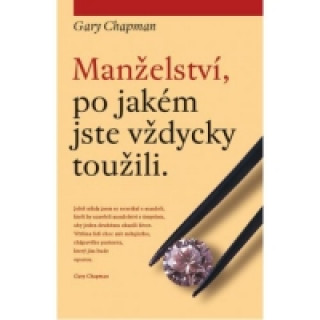 Manželství, po jakém jste vždycky toužil Chapman