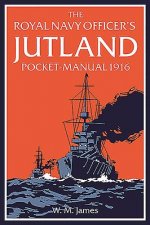 Royal Navy Officer's Jutland Pocket-Manual 1916