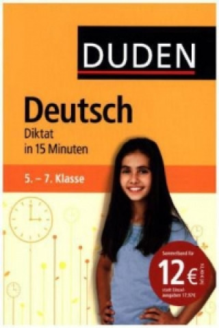 Deutsch in 15 Minuten - Diktat 5.-7. Klasse