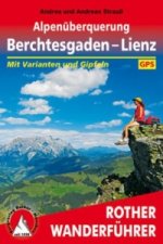 Rother Wanderführer Alpenüberquerung Berchtesgaden - Lienz