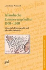 Isländische Erinnerungskultur 1100-1300