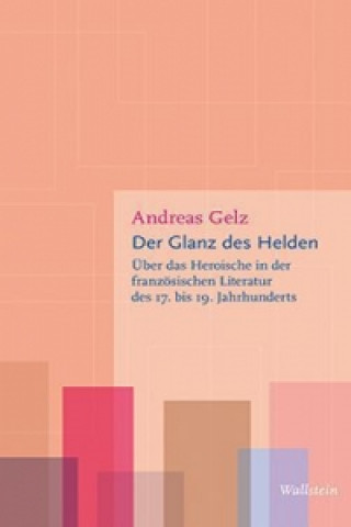 Der Glanz des Helden