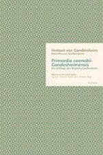 Primordia coenobii Gandesheimensis