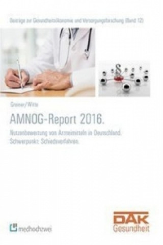 AMNOG-Report 2016