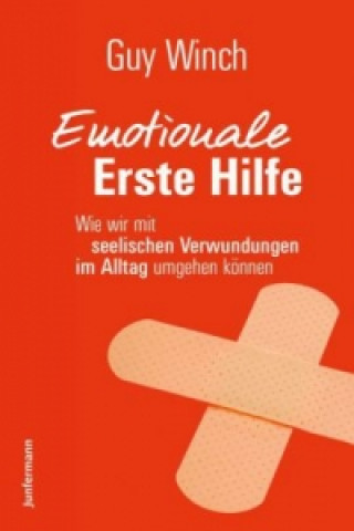 Emotionale Erste Hilfe