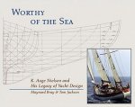 Worthy of the Sea