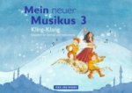 Mein neuer Musikus - Aktuelle Ausgabe - 3. Schuljahr
