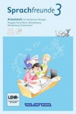 Sprachfreunde - Sprechen - Schreiben - Spielen - Ausgabe Nord (Berlin, Brandenburg, Mecklenburg-Vorpommern) - Neubearbeitung 2015 - 3. Schuljahr