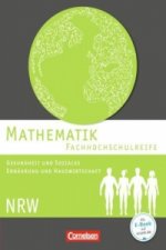 Mathematik - Fachhochschulreife - Gesundheit und Soziales, Ernährung und Hauswirtschaft - Nordrhein-Westfalen 2016